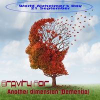 Worldwide release of Gravity Noir's new single "Another dimension (Dementia)"