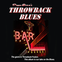 Throwback Blues by Poppa Steve