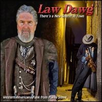 Law Dawg by Poppa Steve