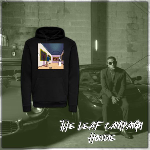 The Leaf Campaign Hoodie