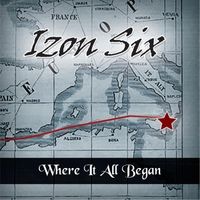 Where It All Began by Izon Six