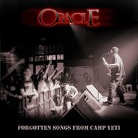 Forgotten Songs from Camp Yeti by Oracle