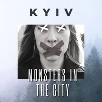 Kyiv-Monsters in the City by Station16