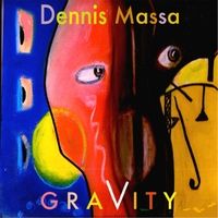 Gravity by Dennis Massa