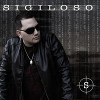 Sigiloso by Sigiloso