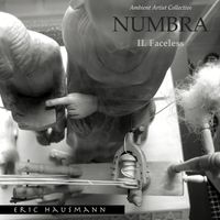 NUMBRA II: Faceless by Eric Hausmann