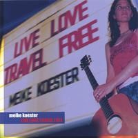 live love travel free by meike koester