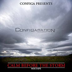 Configa Presents: Calm Before The Storm