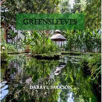 Greensleeves by Darryl Jackson