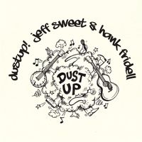 Dustup! Jeff Sweet & Hank Fridell by Dustup