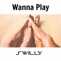 Wanna Play by Swilly