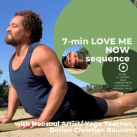 LOVE ME NOW SEQUENCE: Heart-Opener Yoga with Dorian's Neosoul Music