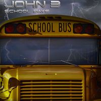 School Days by John 3