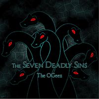 The Seven Deadly Sins by The OGeeZ