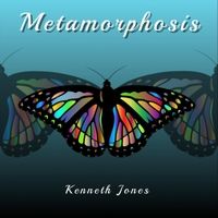 Metamorphosis by Kenneth Jones