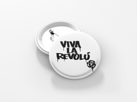 Viva La Revolú 1.25" Pinback Button