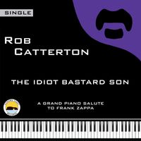 The Idiot Bastard Son by Rob Catterton
