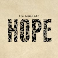 Hope by The Lower 5th