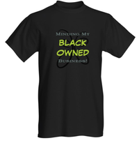 The Real God's Butterfly "Minding My Black Owned Business" Tee - Men