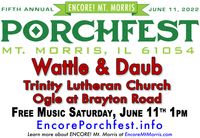 WATTLE & DAUB at MT. MORRIS ENCORE'S PORCHFEST