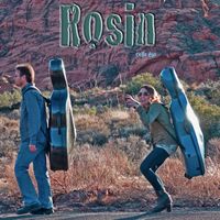 Rosin  by Rosin Cello Duo