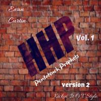 HipHoProphets Vol. 1 (Version 2): Pentateuch Prophets  by Evan Curtin 