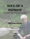 Soul of a Patriot: Eight Hymns Inspired by God and Country