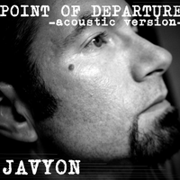 Point of Departure (acoustic version) by Javyon