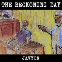 The Reckoning Day by Javyon