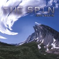The Spin by Jeff Saxon