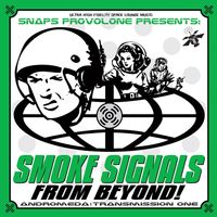 The Andromeda Transmission by Smoke Signals From Beyond!