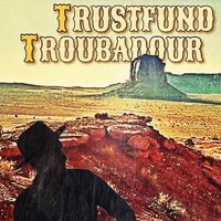 Trust Fund Troubadour  by Mick Mullin 