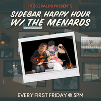 First Friday Happy Hour with The Menards