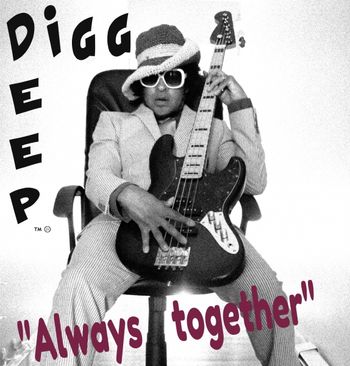 Always_Together_DIGG_DEEP_Promo___2_1
