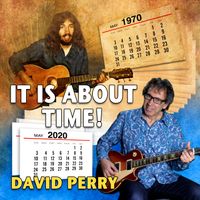 It Is About Time! by David Perry