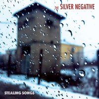 Stealing Songs by The Silver Negative