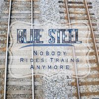 Nobody Rides Trains Anymore: Nobody Rides Trains Anymore - CD
