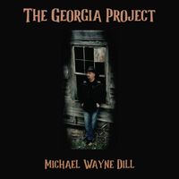 The Georgia Project (Physical Signed CD) by Michael Wayne Dill 