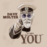 It Was You by Dave Molter