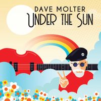(Really Nothin' New) Under the Sun by Dave Molter