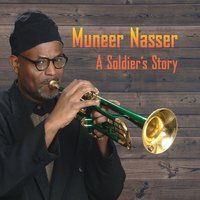 A Soldier's Story by Muneer Nasser