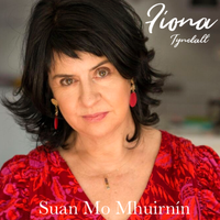 Suan Mo Mhuirnín by Fiona Tyndall