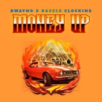 money up by Dwayno