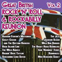 Great British Rock'n'Roll & Rockabilly Reunion vol. 2 by Various