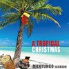 A Tropical Christmas: CD