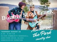 Oliver Music in the Park ~ Double Stop Creek