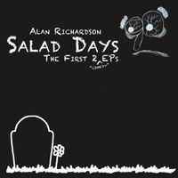 Salad Days by Alan Richardson