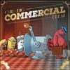 Our Big Commercial Break (11x17 Poster w/ Album Download)