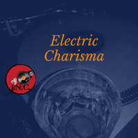 Electric Charisma by djincmusic