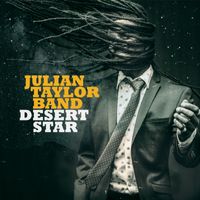 Desert Star by Julian Taylor Band